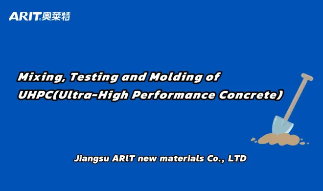 Mixing,testing and molding of UHPC